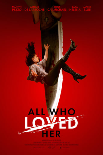 All Who Loved Her 2021 (همه کسانی که دوستش داشتند)