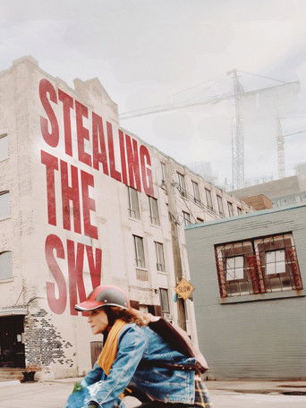 Stealing the Sky 2025