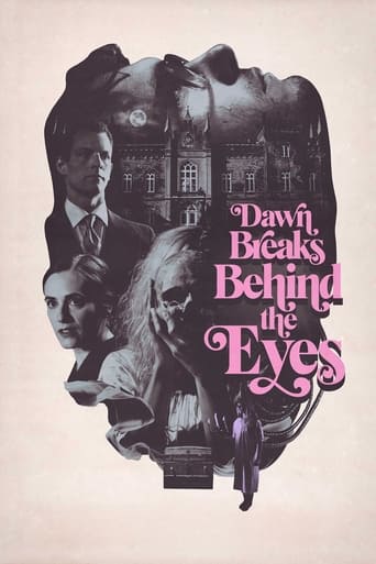 Dawn Breaks Behind the Eyes 2021 (گرگ و میش پشت چشم)