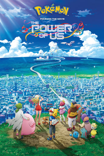 Pokémon the Movie: The Power of Us 2018 (پوکمون: قدرت ما)