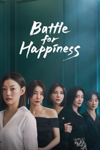 دانلود سریال Battle for Happiness 2023 (نبرد برای خوشبختی)
