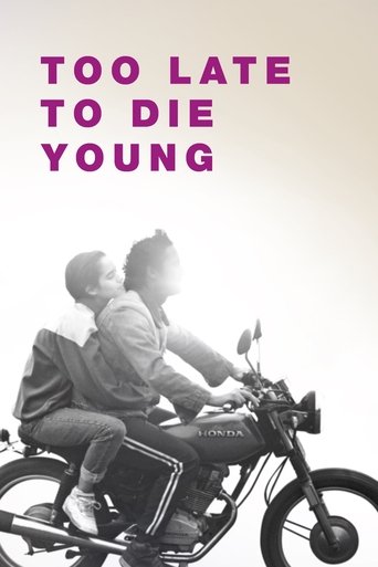 Too Late to Die Young 2018