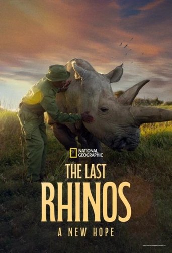 The Last Rhinos: A New Hope 2025 (آخرین کرگدن‌ها امید نو)