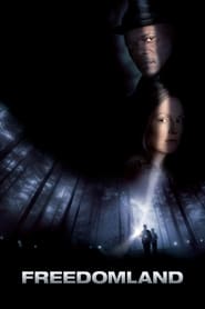 دانلود فیلم Freedomland 2006 (سرزمین آزادی)
