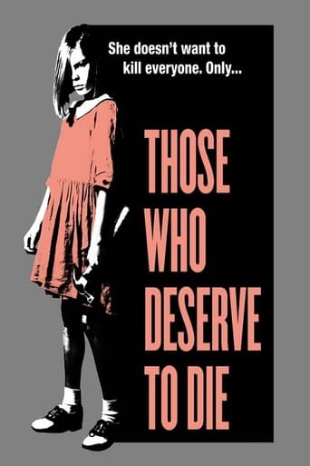 Those Who Deserve To Die 2019 (کسانی که سزاوار مرگ هستند)
