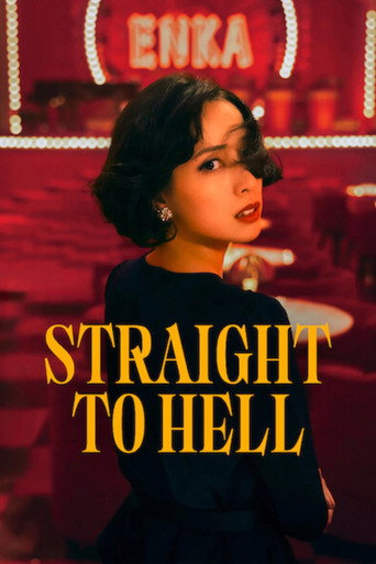 Straight to Hell 2026