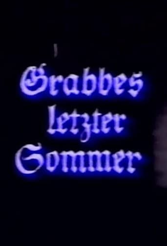 Grabbe's Last Summer 1980