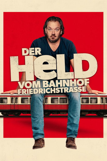 The Hero of Friedrichstrasse Station 2025