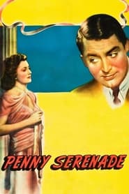 دانلود فیلم Penny Serenade 1941 (سرناد پنی)