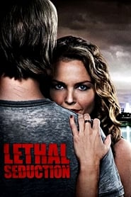 Lethal Seduction 2015 (اغواگری کشنده)