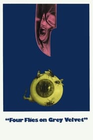 دانلود فیلم Four Flies on Grey Velvet 1971 (چهار مگس روی مخمل خاکستری)