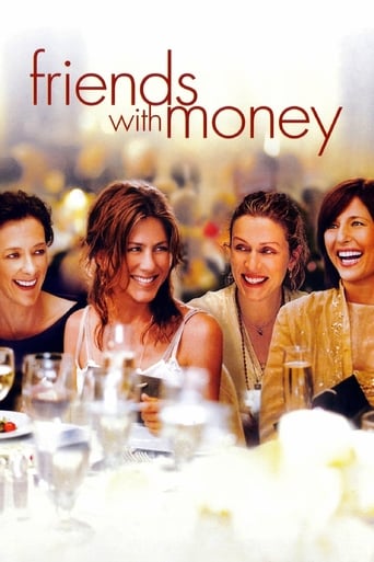 Friends with Money 2006 (دوستان با پول)