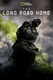دانلود سریال The Long Road Home 2017 (راه طولانی خانه)