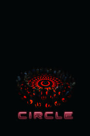 دانلود فیلم Circle 2015 (دایره)