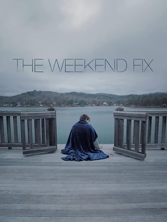 دانلود فیلم The Weekend Fix 2020 (تعطیلات آخر هفته)