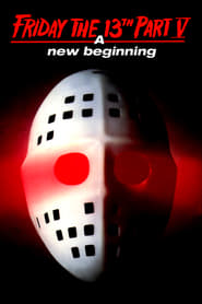 Friday the 13th: A New Beginning 1985 (جمعه، سیزدهم ماه: شروع جدید)