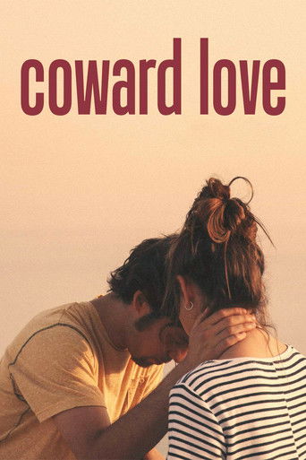 دانلود فیلم Coward Love 2018