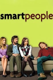 دانلود فیلم Smart People 2008 (افراد باهوش)
