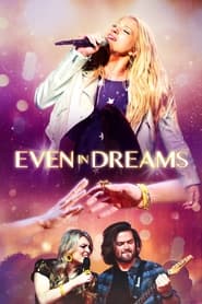 دانلود فیلم Even in Dreams 2021