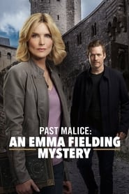 Emma Fielding Mysteries: Past Malice 2018