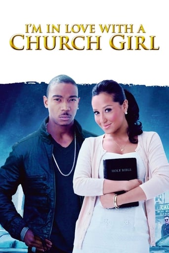 I'm in Love with a Church Girl 2013 (من عاشق یک دختر معتقدم)