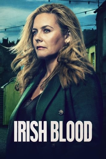 دانلود سریال Irish Blood 2025 (خون ایرلندی)