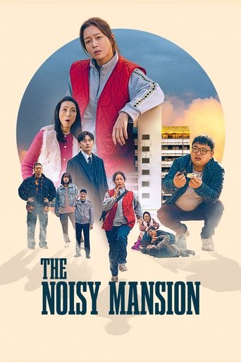 The Noisy Mansion 2025 (خانه ی پر سر و صدا)