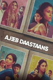 دانلود فیلم Ajeeb Daastaans 2021 (داستان های عجیب)