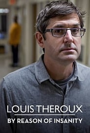 Louis Theroux: By Reason of Insanity 2015
