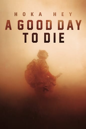 A Good Day to Die, Hoka Hey 2016
