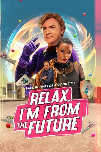 دانلود فیلم Relax, I'm from the Future 2022 (آرام باش، من از آینده هستم)