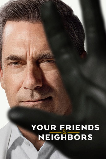 Your Friends & Neighbors 2025 (دوستان و همسایگان شما)