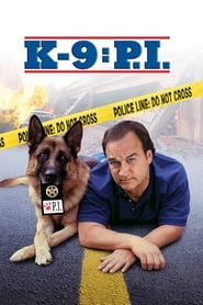 دانلود فیلم K-9: P.I. 2002 (کی ۹: پی.آی)
