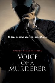 Voice of a Murderer 2007 (صدای یک قاتل)