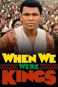 دانلود فیلم When We Were Kings 1996 (زمانی که سلطان بودیم)