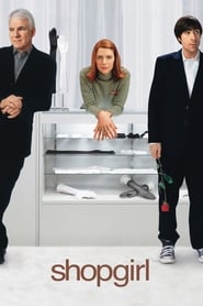 دانلود فیلم Shopgirl 2005 ( دختر فروشنده)