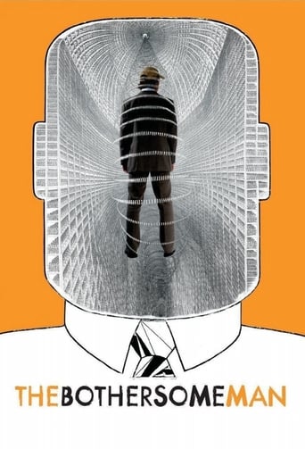 The Bothersome Man 2006 (مرد مزاحم)