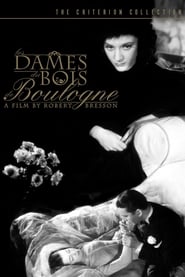 Les Dames du bois de Boulogne 1945 ( بانوان جنگل بولونی)