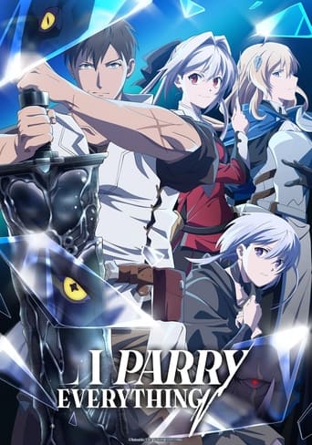 دانلود سریال I Parry Everything! 2024 (من همه چیز را دور می کنم)