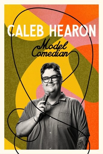 Caleb Hearon: Model Comedian 2025