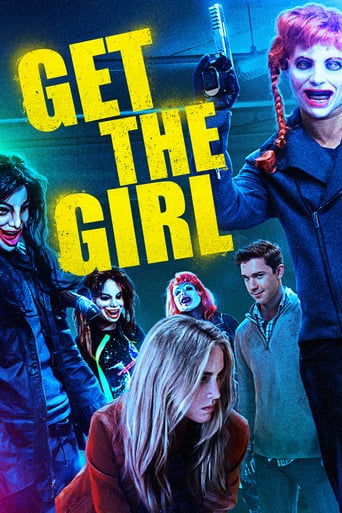 دانلود فیلم Get the Girl 2017 (دختر را بگیر)