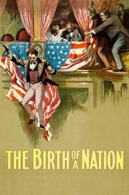 دانلود فیلم The Birth of a Nation 1915 (تولد یک ملت)