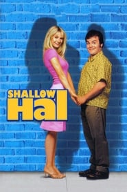 Shallow Hal 2001 (هال ظاهربین)