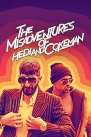 دانلود فیلم The Misadventures of Hedi and Cokeman 2021