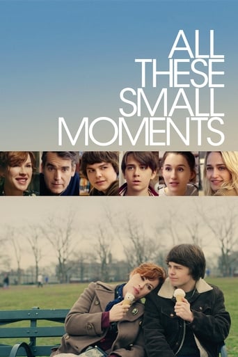 All These Small Moments 2018 ( همه این لحظات کوچک)