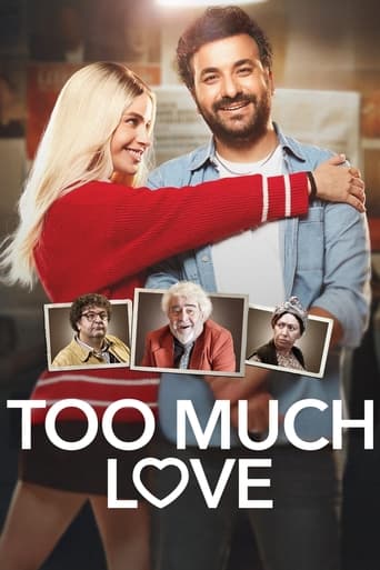 Too Much Love 2023 (عشق زیاد)