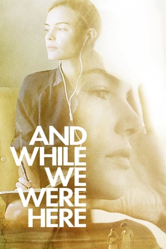 And While We Were Here 2012 ( وقتی ما آنجا بودیم)