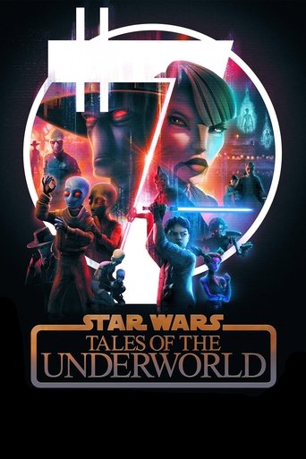 دانلود سریال Star Wars: Tales of the Underworld 2025 (جنگ ستارگان: داستان‌های دنیای زیرین)
