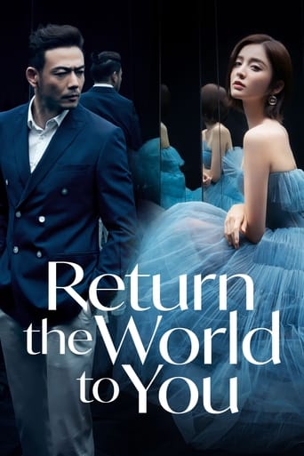دانلود سریال Return the World to You 2019 (بازگشت دنیا به تو)