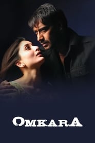 Omkara 2006 (اومکارا)